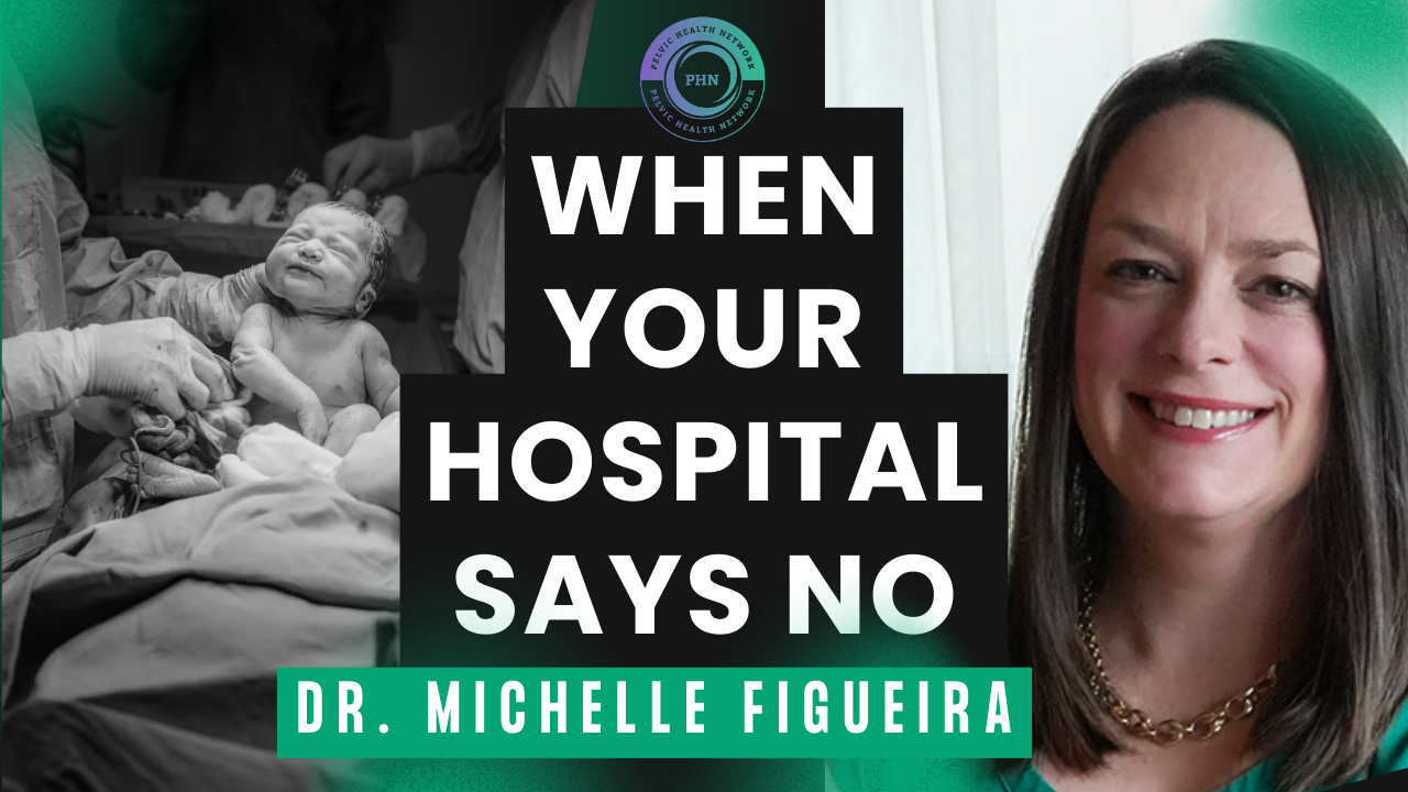 Ep. 8: Hospital Politics and Postpartum Rehab